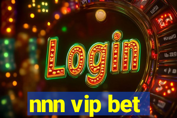 nnn vip bet